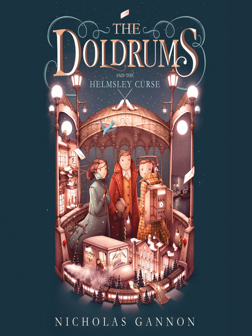 Title details for The Doldrums and the Helmsley Curse by Nicholas Gannon - Available